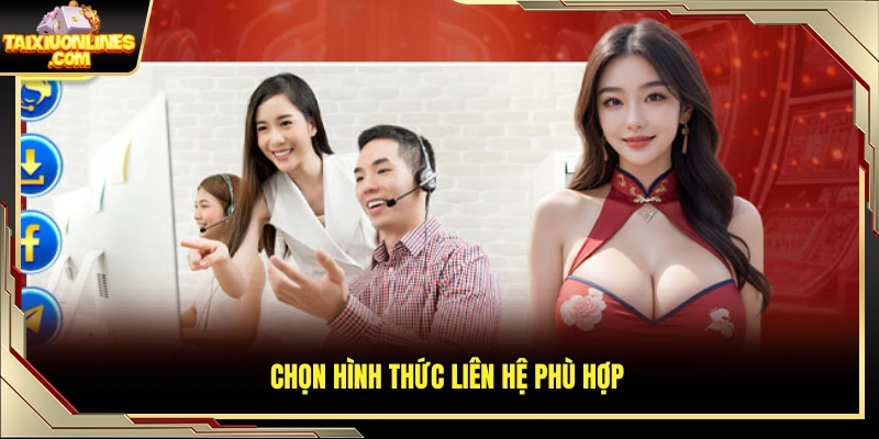 Người dùng tiến hành chọn kênh liên hệ theo nhu cầu
