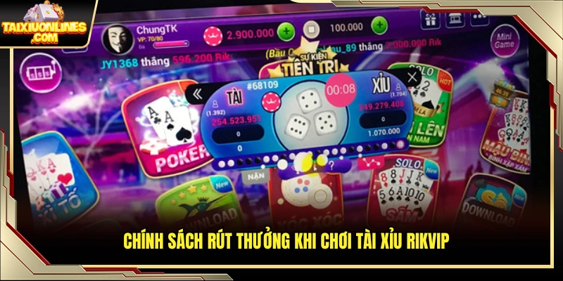 Quy trình rút tiền tài xỉu Rikvip minh bạch